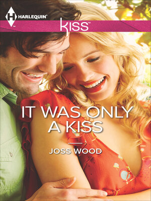 cover image of It Was Only a Kiss